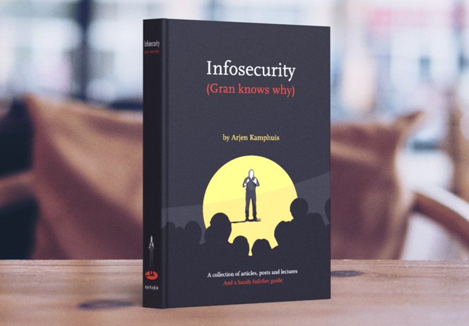 InfoSecurity (Gran knows why) - Arjen Kamphuis 2020